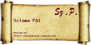 Szlama Pál névjegykártya
